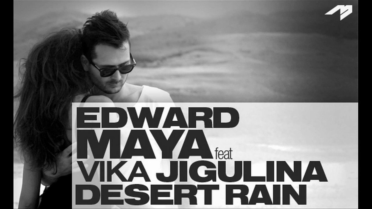 Вика mp3. Edward Maya Vika Jigulina. Edward Maya & Vika Jigulina «Desert Rain» (2011). Desert Rain Вика Жигулина. Edward Maya Desert Rain.