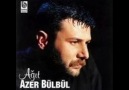 Azer Bülbül - Dokunsan Düşecek Hale Gelmişim