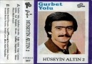 Hüseyin Altın / Sevmek Benim Neyime (1980) (Nette İlk)