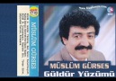 Müslüm Gürses-Güldür Yüzümü