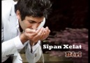 ...Sipan Xelat - Brindarim... [HQ]