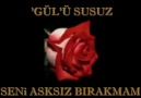 uMut Akyürek ~ qüLü Susuz Seni Aşksız Bırakmam..